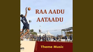 Raa Aadu Aataadu (Telugu) Gramotsavam Theme (feat. Ram Miriyala)