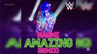 WWE: Amazing (Remix) [Naomi] - New Official Theme Song - Itunes Release