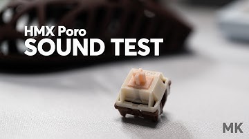 HMX Poro Switch MK Sound Test | MK Point65