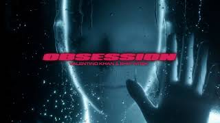 Valentino Khan & Ship Wrek - Obsession (Official Audio)