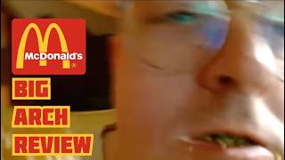 McDonalds Big Arch Food Review #hughreview