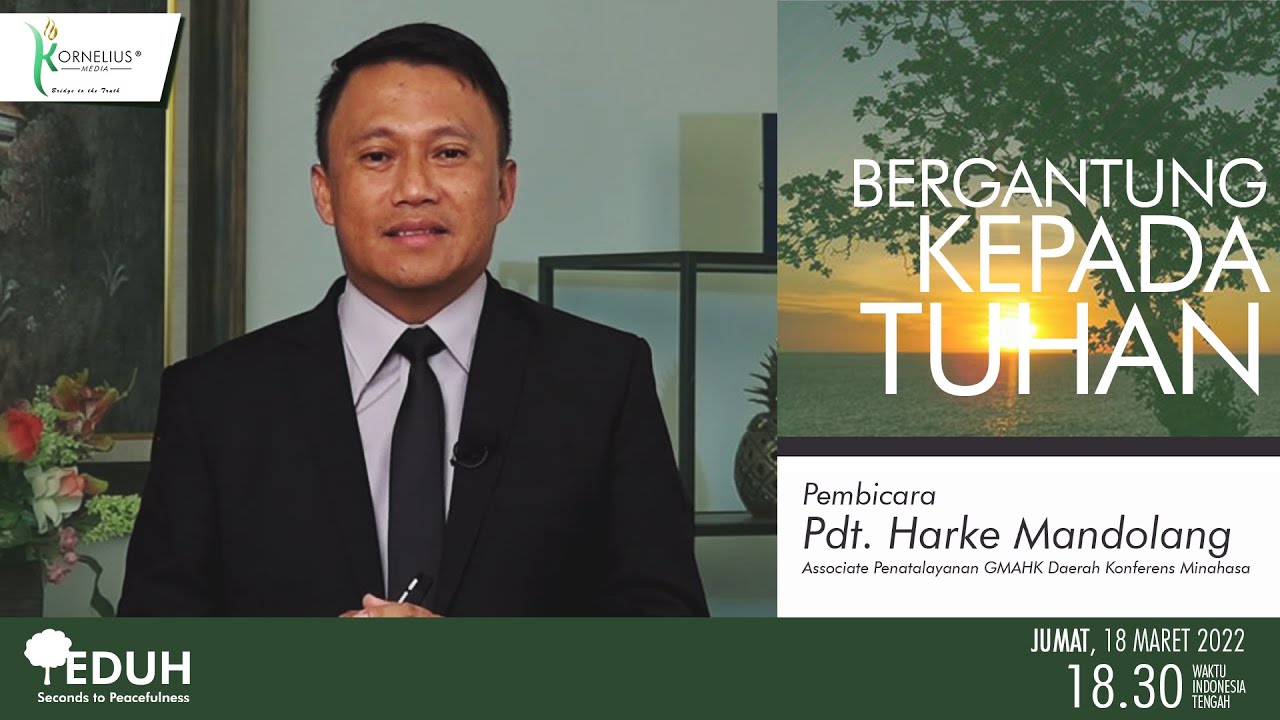 BERGANTUNG KEPADA YESUS oleh Pdt. Harke Mandolang | TEDUH #48