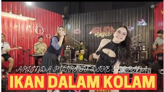 IKAN DALAM KOLAM - Arlinda putri ft dike sabrina