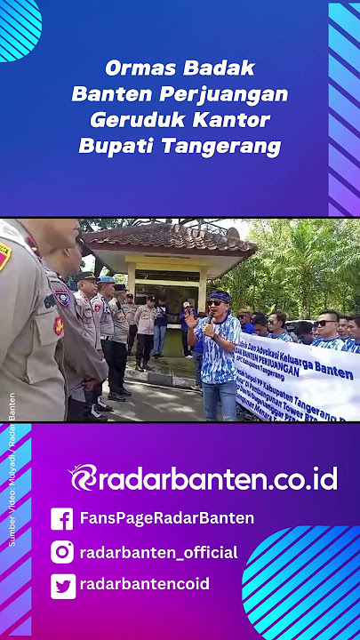 Ormas Badak Banten Perjuangan Geruduk Kantor Bupati Tangerang #Shorts