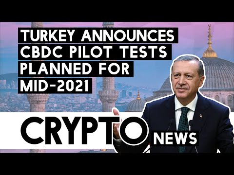 Turkey Are Already Pilot Testing There CBDC In Mid 2021!