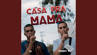 Casa pra Mama