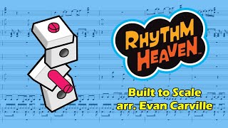 Built to Scale (from Rhythm Heaven) score transcription/remake