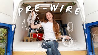 How to pre-wire like a "PRO" | ep. 05 van build