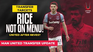 Man United Transfer Update! UNITED DON’T WANT RICE! | NEVES INTEREST!