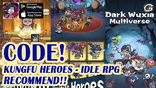 KUNGFU HEROES - IDLE RPG 8 GIFTCODES & HOW TO REDEEM CODES- MOBILE GAME (ANDROID/IOS) screenshot 3