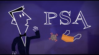 PSA: Wear a Mask, You Fool!