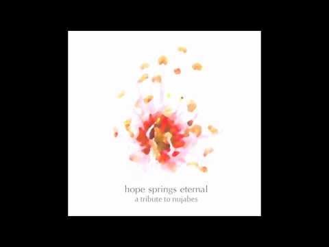 Witness - Hope Springs Eternal [A Tribute To Nujabes]