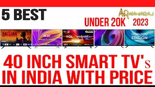 ✅ Top 5 Best 40 Inch TV's in India 2023 With Price | Best 40 inch Smart TV Under 20000 Smart Tv 40 Inch