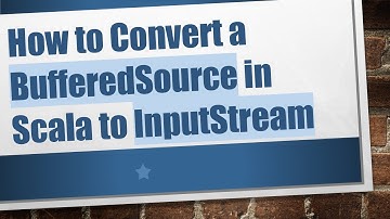 How to Convert a BufferedSource in Scala to InputStream