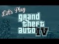 Let's Play: GTA IV - Wanted X