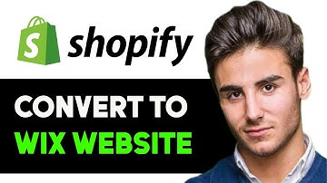 HOW TO CONVERT YOUR SHOPIFY SITE TO WIX 2025! (FULL GUIDE)