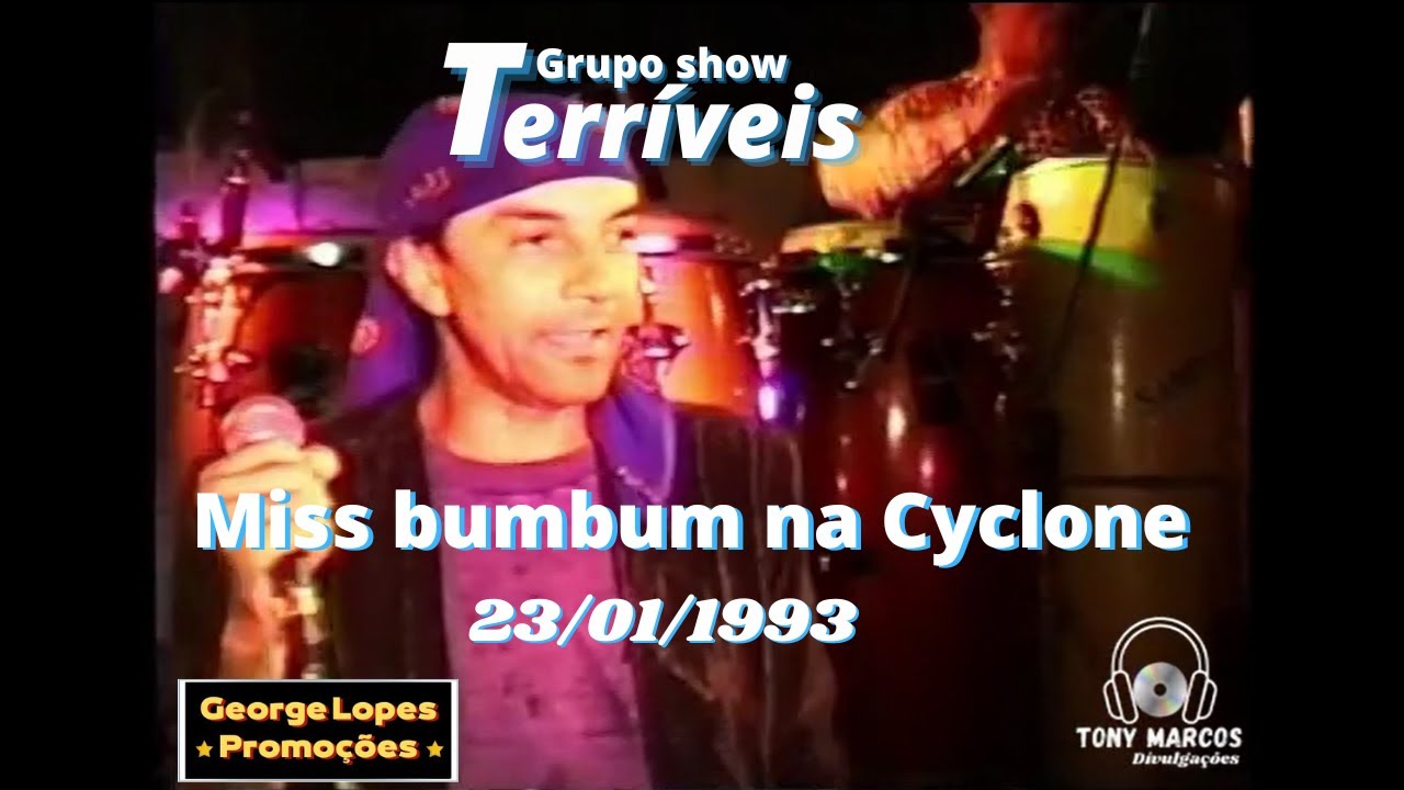 DVD Terríveis Miss bumbum na Cyclone  23/01/1993 (Show Completo)