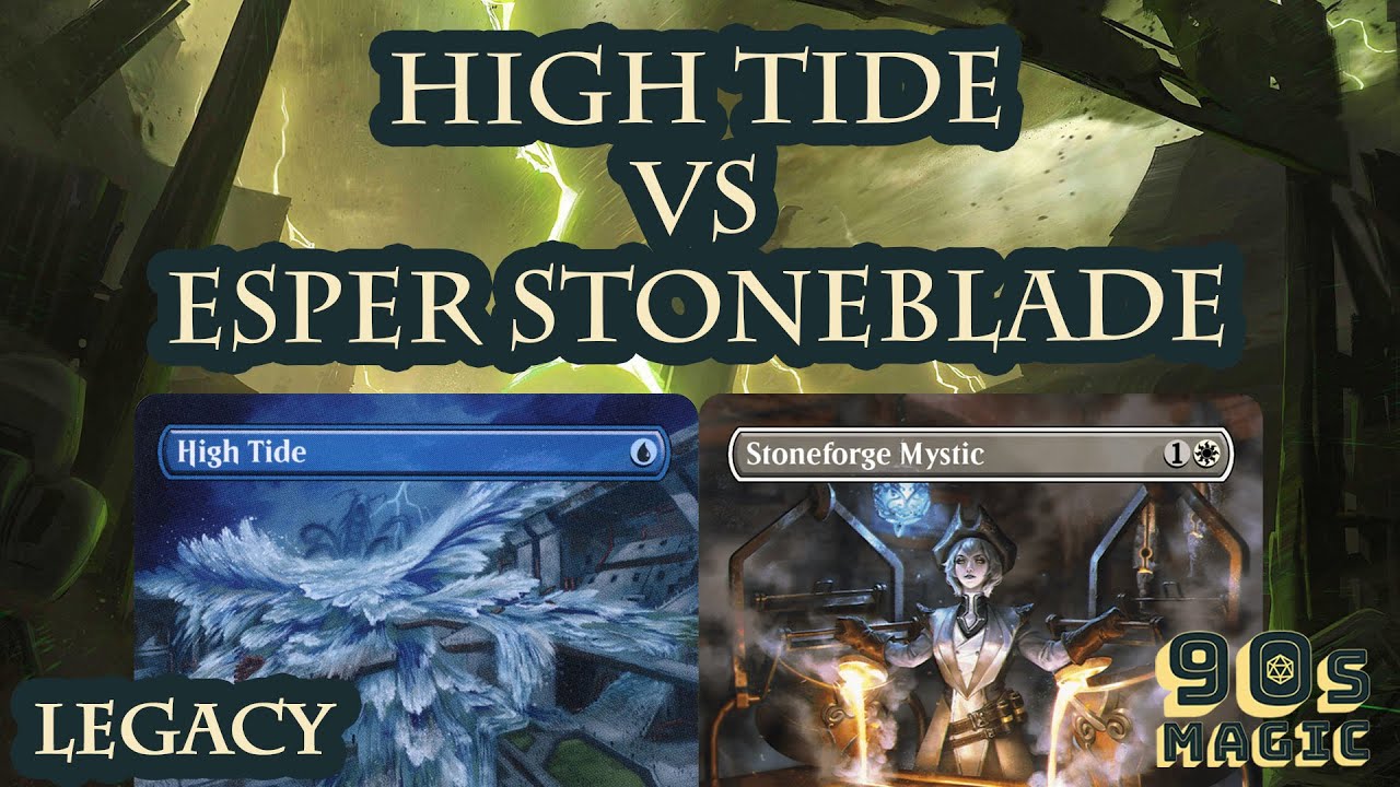 High Tide vs Esper Stoneblade [MTG Legacy] YouTube