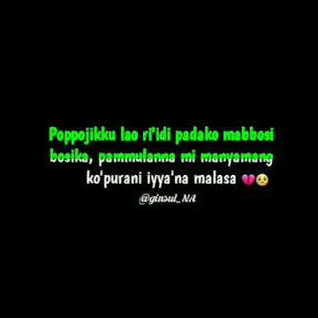 STORY WHATSAPP || KATA KATA BUGIS MAPEDDI