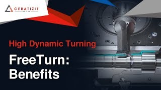 Turning Steel with High Dynamic Turning (HDT) using FreeTurn tools from CERATIZIT