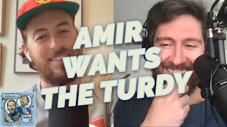 Amir Wants The Turdy - If I Were You Clip - 522