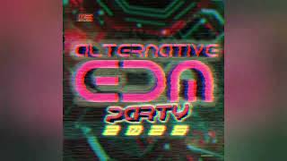 Alternative EDM Party 2026 (Megamix) 