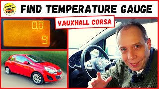 Vauxhall Corsa D Tips How To Find Temperature Gauge Hidden Temperature Gauge In Secret Menu