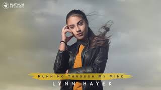 Lynn Hayek - Running Through My Mind