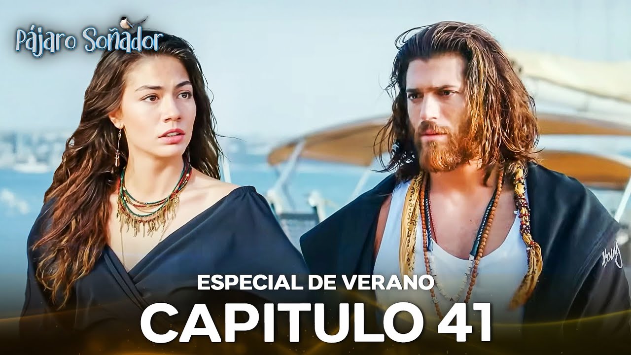 Pájaro Soñador Episodio 41 (Especial De Verano)