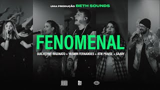Fenomenal - Guilherme Rigonato [feat. Yasmin Fernandes / ATM Praise] (Hillsong Y&F - PHENOMENA)