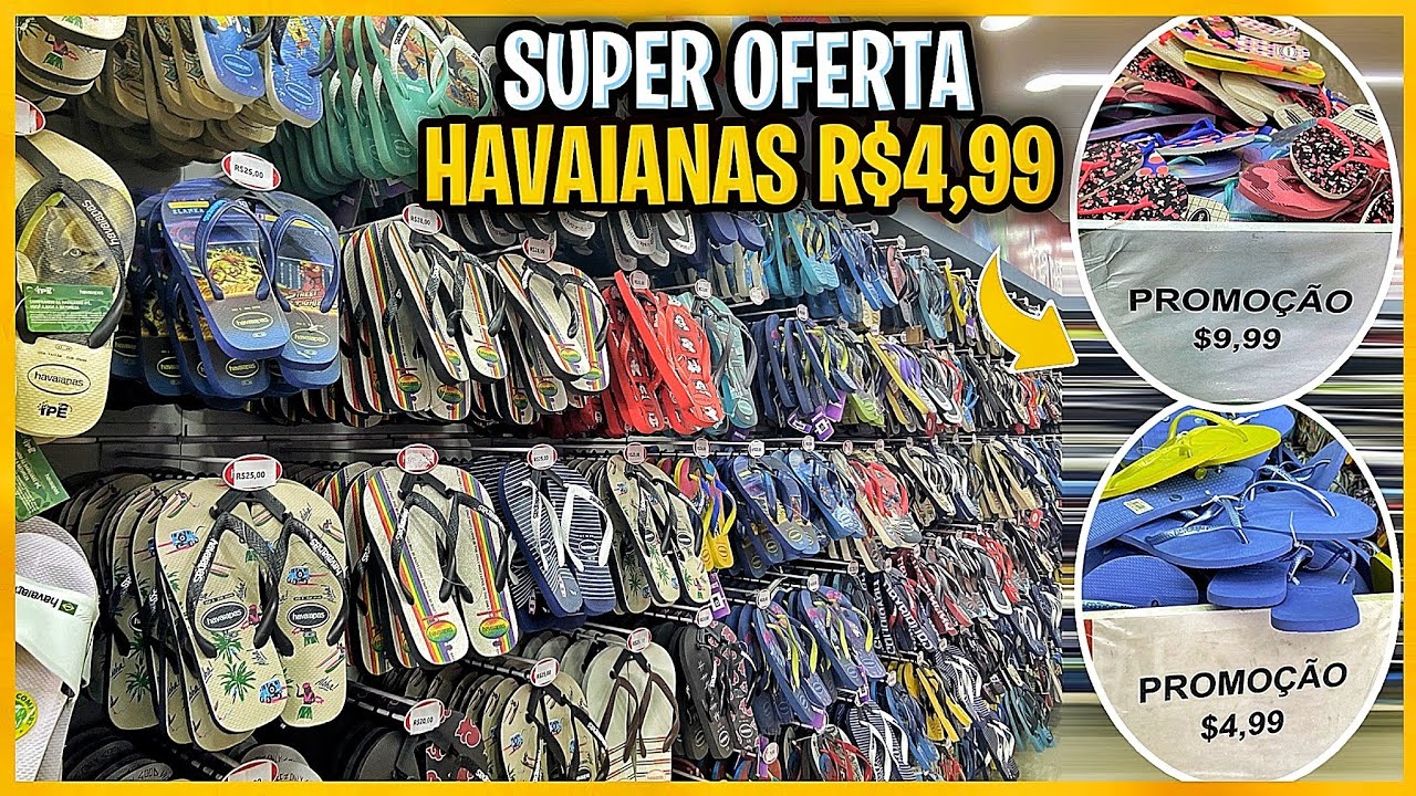 CHINELOS HAVAIANAS ATACADO - PROMOÇÃO R$4,99 DIRETO DA DISTRIBUIDORA ORIGINAL DA HAVAIANAS NO BRÁS