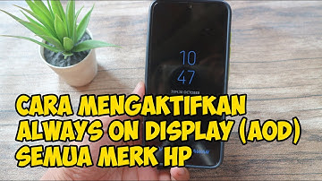 cara mengaktifkan always on display di semua hp android