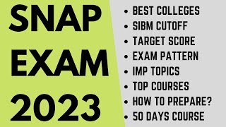 SNAP exam 2023: Exam Pattern, Best colleges, Target Score, SIBM cutoffs, Imp topics, 50 days plan
