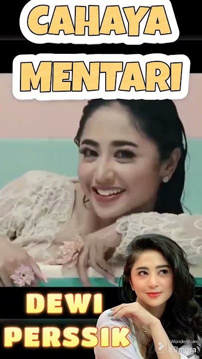 LAGU DEWI PERSSIK √ CAHAYA MENTARI