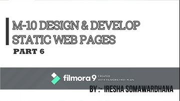 Design and Develop Static Web Pages (M-10) Part 6 (Sinhala)