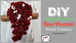 DIY Budget Friendly Rose Cascade Bridal Bouquet | DIY Bridal Bouquet | DIY Tutorial