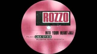 Rozzo - Into Your Heart (Terry Lee Brown&#39;s Hearty Remix) [Plastic City America, 1998]