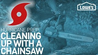 Using A Chainsaw Hurricane Prep