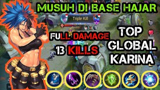 BEST BUILD KARINA TERSAKIT 2020 TERBARU - FULL DAMAGE - TOP GLOBAL KARINA