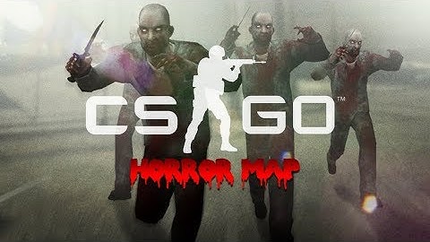[CSGO] Horror Map with Friends