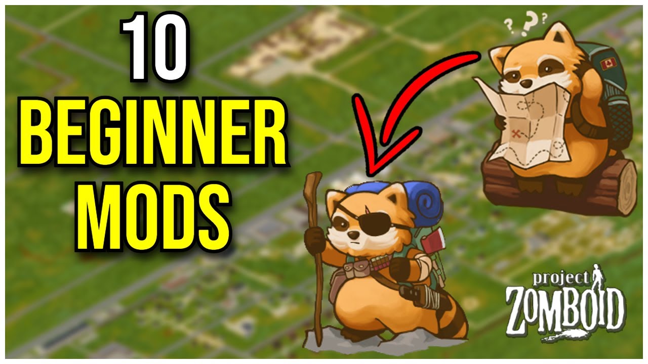 Top 10 Project Zomboid Mods For Beginners - YouTube