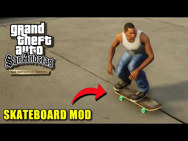 SA/SA:DE] Skateboarding Mod (mod de skate) - MixMods