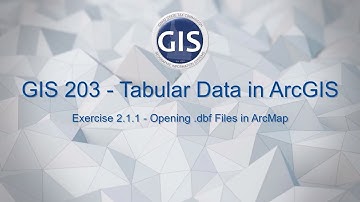 Exercise 2.1.1 - Opening .dbf Files in ArcMap