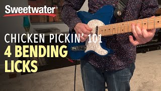 Chicken Pickin' 101 - 4 Bending Licks