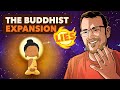 The Buddhist Expansion - LIES - Extra History