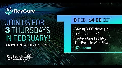 RayCare Series: Safety & Efficiency in a RayCare – IBA ProteusOne Facility: The Particle Workflow