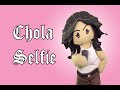 Hey Vato - Chola Selfie