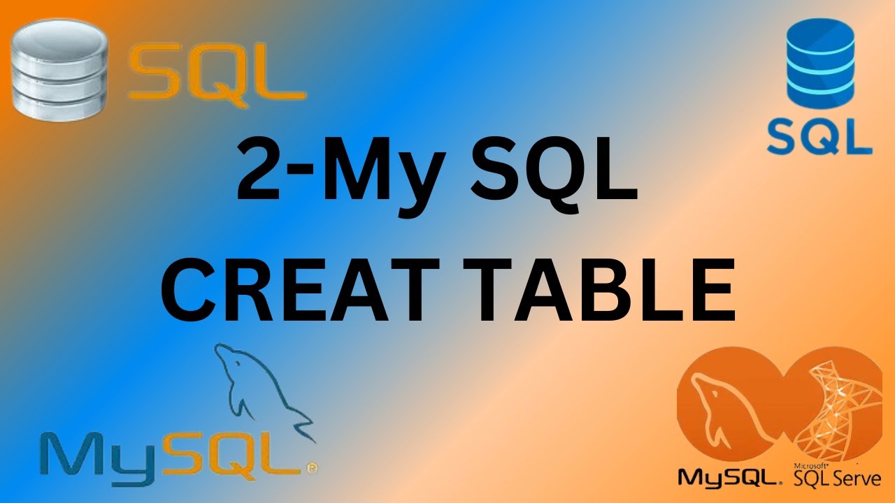 2#My_SQL_CREAT_TABLE - YouTube