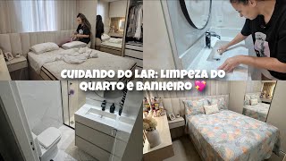 Cuidando do Lar: Limpeza do Quarto e Banheiro 💖