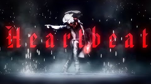 Thumbnail of - Heartbeat - Dante [Edit Devil May Cry]